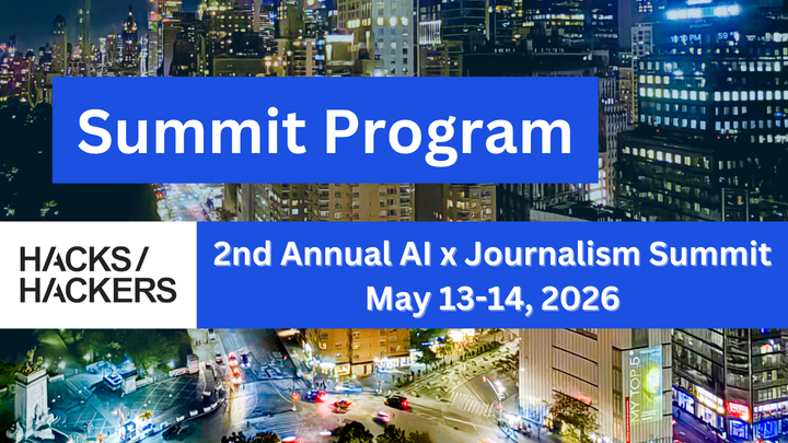 Summit Program | 2026 AI x Journalism (May 13–16)